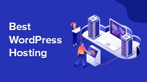 The Best WordPress Web Hosting Services for 2024